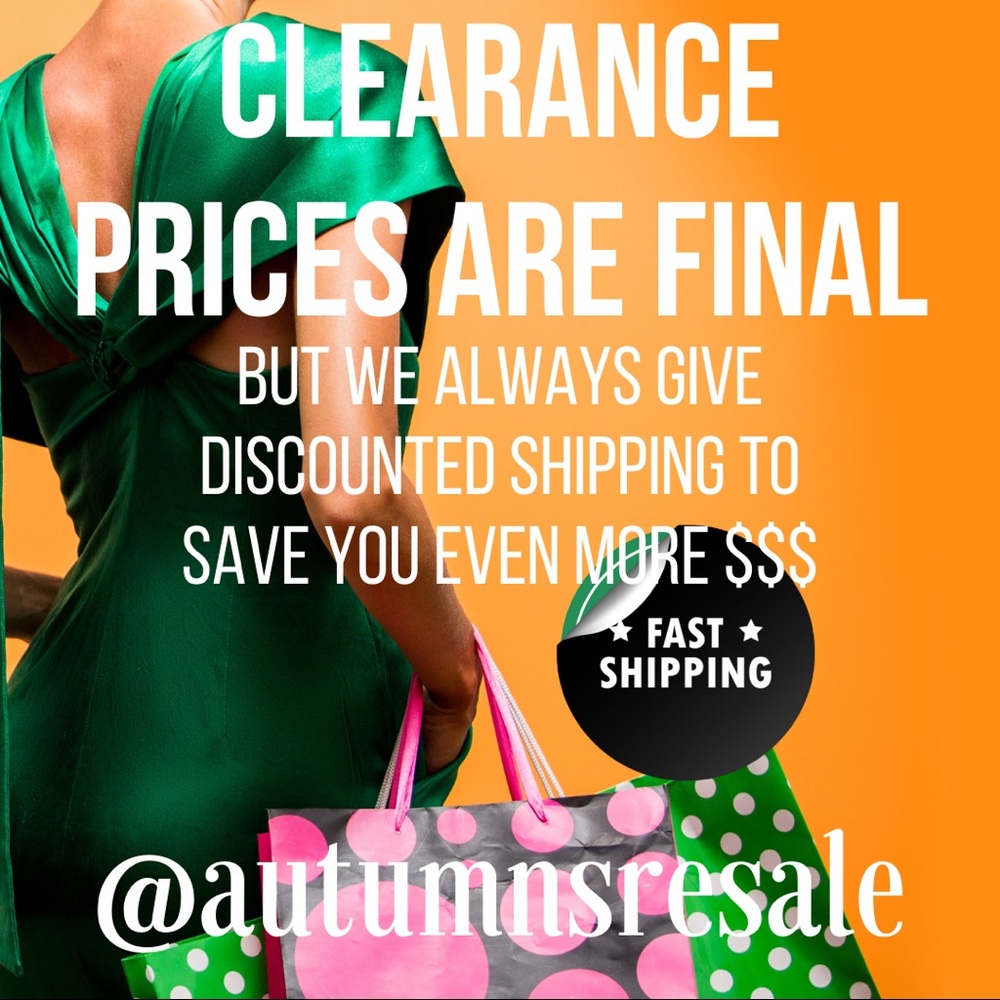 Clearance Prices + Discounted Shipping!